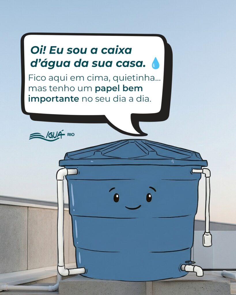 Iguá Rio — campanha sobre a caixa d’água